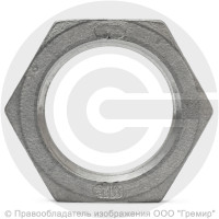Контргайка нержавеющая AISI 316 6-ти гранная ВР-ВP Ду-25 (1")